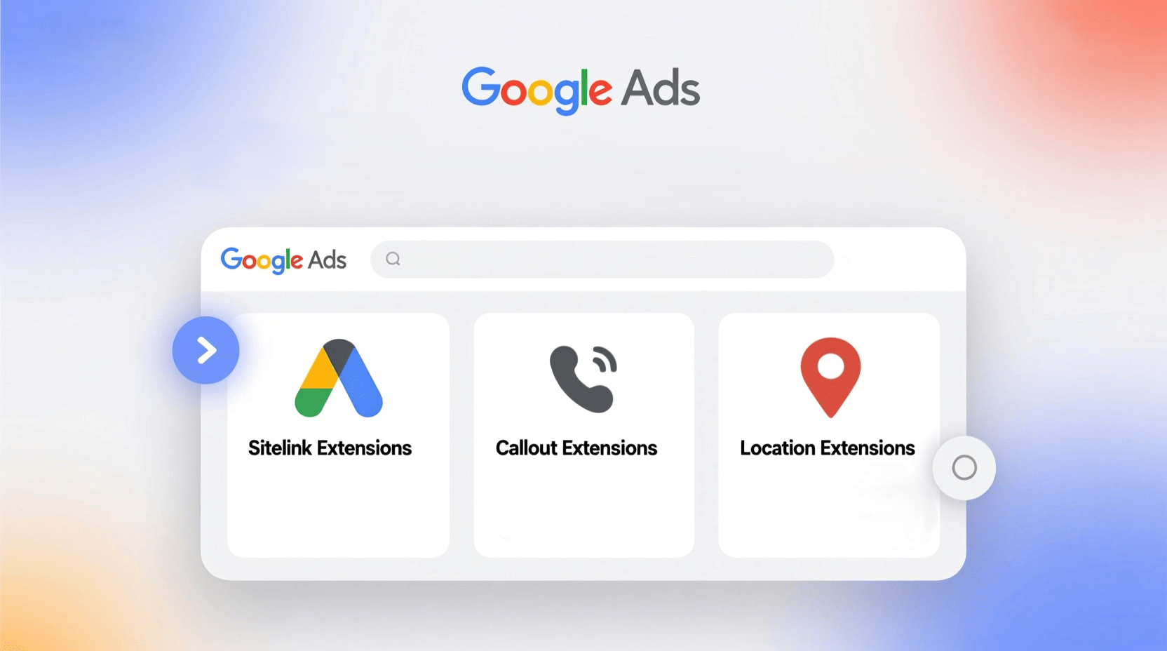 Google Ads Extensions Explained